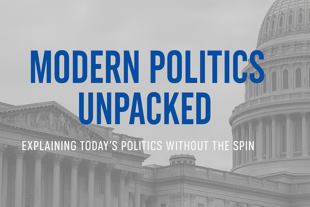 About Modern Politics Unpacked